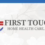FIRST TOUCH HOME HEALTH CARE INC